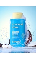 B.FRESH, A COCONUT A DAY, PAMPERING BODY WASH, kokosų aromato kūno prausiklis, 473 ml.
