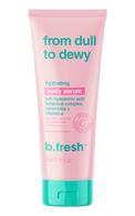 B.FRESH, FROM DULL TO DEWY HYDRATING BODY SERUM, drėkinamasis kūno serumas, 236 ml